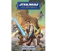 Il terrore senza nome. Avventure. L'Alta Repubblica. Star Wars