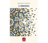 Il terrorista - Taddeo Raffaele