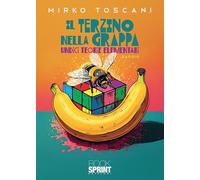 Il terzino nella grappa. Undici teorie elementari