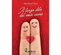 Il terzo dito del mio cuore