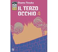 Il terzo occhio. Vol. 4 - Tezuka Osamu