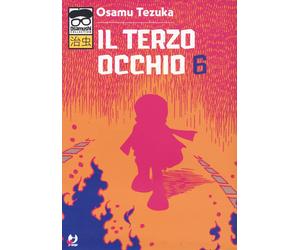 Il terzo occhio. Vol. 6 - Tezuka Osamu