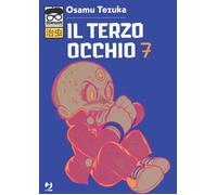 Il terzo occhio. Vol. 7 - Tezuka Osamu