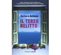 Il terzo relitto - Bellomo Barbara