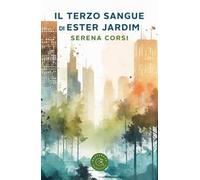 Il terzo sangue di Ester Jardim