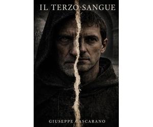 Il Terzo Sangue: Italia, 1314. Un'inchiesta della Curia di Roma
