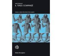 Il terzo scimpanzé. Ascesa e caduta del primate homo sapiens