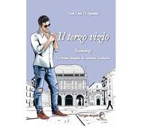 Il terzo vizio. La prima indagine del capitano Spadafora