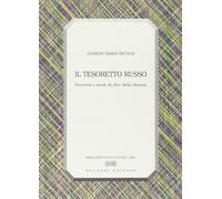 Il tesoretto russo. Proverbi e modi di dire della Russia [Perfect Paperback] [No