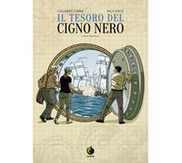 Il tesoro del cigno nero - Corral Guillermo, Roca Paco