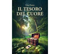 Il tesoro del cuore