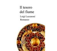 Il tesoro del fiume