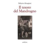 Il tesoro del Mandrogno