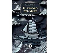 Il tesoro del mare: (Collana Over the Rainbow)