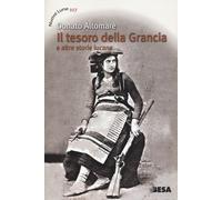 Il tesoro della Grancia e altre storie lucane - 2020 - Besa muci