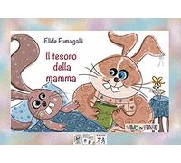 Il tesoro della mamma. Schede per Kamishibai. Ediz. a colori