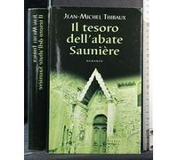 IL TESORO DELL'ABATE SAUNIERE,THIBAUX JEAN-MICHEL