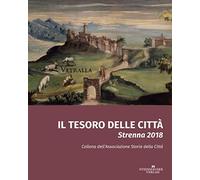 Il Tesoro delle Città. Strenna 2018