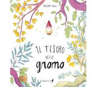 Il tesoro dello gnomo. Ediz. plastificata