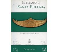 Il tesoro di Santa Eufemia. Gioielli lametini al British Museum