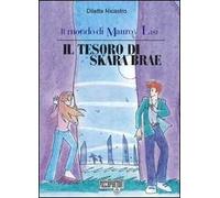 Il tesoro di Skara Brae. Il secondo incarico