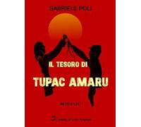 Il tesoro di Tupac Amaru
