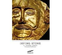 Il tesoro greco. Il romanzo di Schliemann