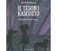 Il tesoro nascosto. Le avventure di Memme, Bulti e Poppi