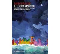 Il tesoro nascosto. Risonanze bibliche e intuizioni teologiche nel mondo di Machado de Assis