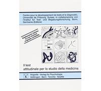 Il test attitudinale per lo studio della medicina: Adattamento italiano di una versione originale completa