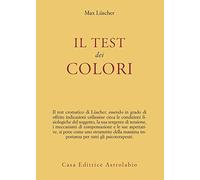 Il test dei colori - con le carte colorate per il test (Italiano)