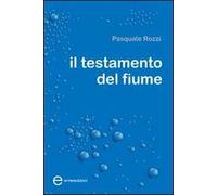 Il testamento del fiume