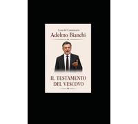 IL TESTAMENTO DEL VESCOVO