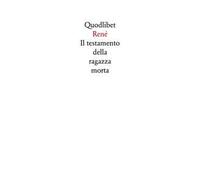 Il testamento della ragazza morta