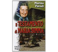 Il testamento di Maria Simma