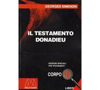Libri Georges Simenon - Il Testamento Donadieu. Ediz. Per Ipovedenti