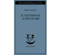 Il testimone auricolare. Cinquanta caratteri