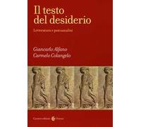 Il testo del desiderio. Letteratura e psicoanalisi