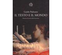 Il testo e il mondo. Elementi di teoria della letteratura