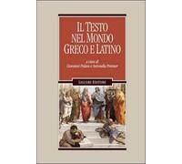 Il testo nel mondo greco e latino