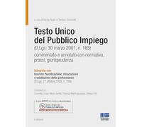 Il testo unico del pubblico impiego commentato - Niglio N. (cur.); Simonet...