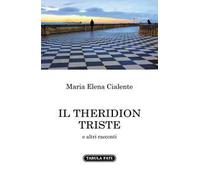 Il Theridion triste e altri racconti