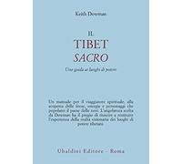 LIBRO IL TIBET SACRO - UNA GUIDA AI LUOGHI DI POTERE - KEITH DOWMAN