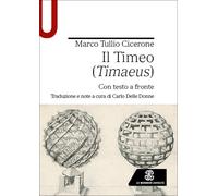 Il Timeo (Timaeus). Testo originale a fronte - 2026 - Le Monnier
