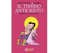 Il timido anticristo