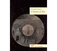 Il timore di Dio - Sequeri Pierangelo