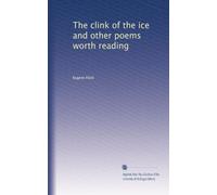 Il tintinnio del ghiaccio e altre poesie che vale la pena leggere: Facsimile Vol