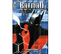 Il tiratore. Batman beyond. Vol. 3
