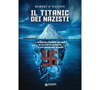 Il Titanic dei nazisti