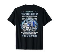 Il Titolo Trucker Non può Essere ereditato né acquistato (Indietro) Maglietta